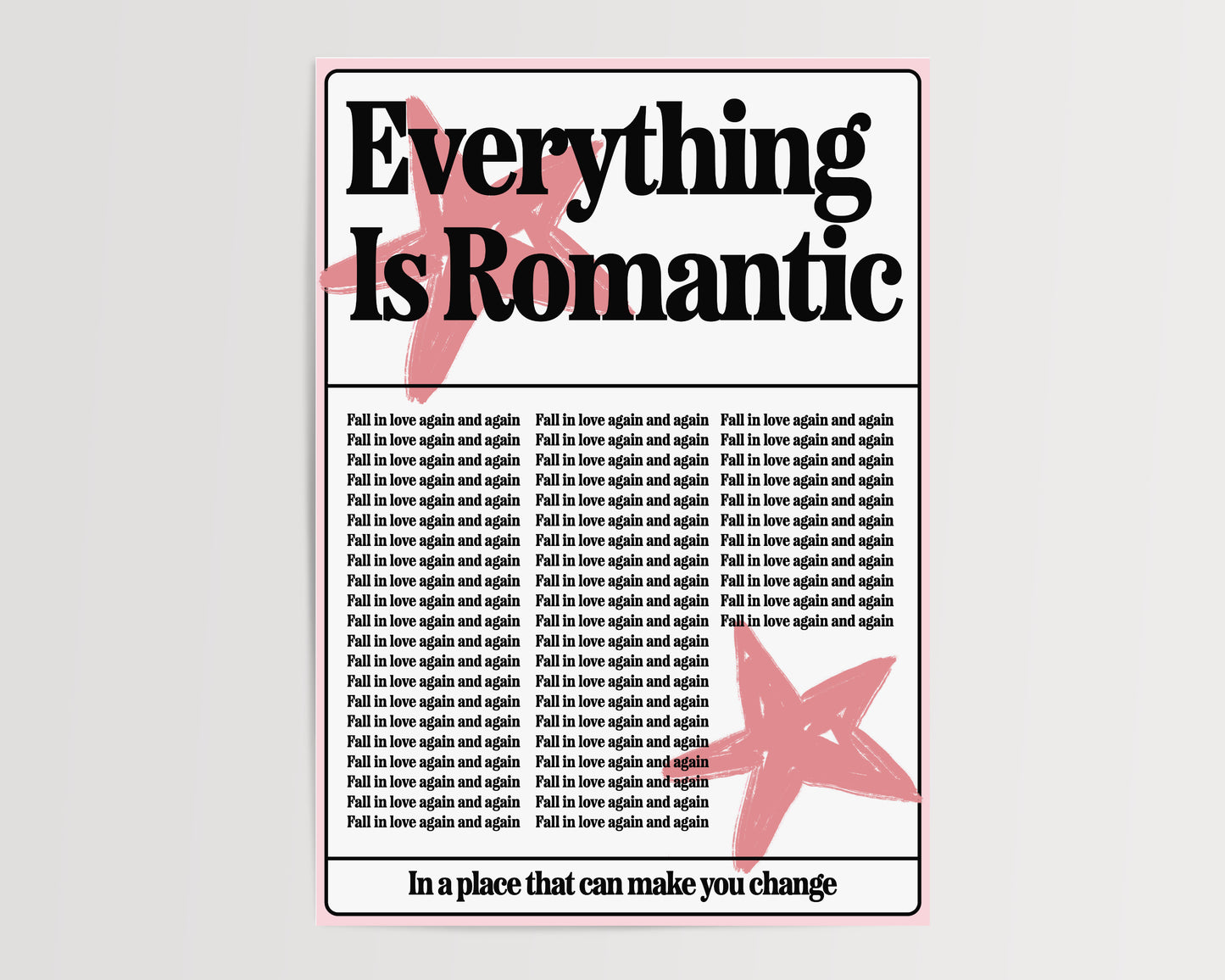 Everything is romantic