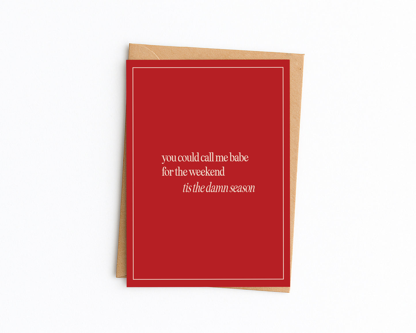 Babe for the weekend Christmas Card