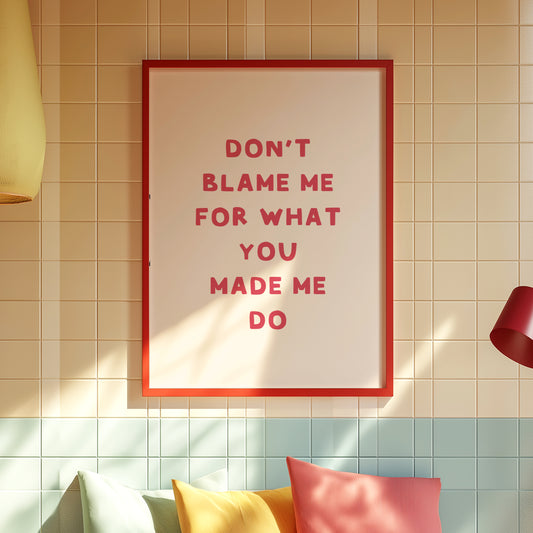 Blame Me
