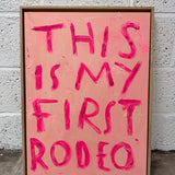 First Rodeo