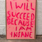 I will succeed - pink