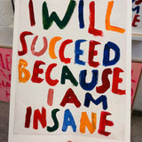 I will succeed - limited edition