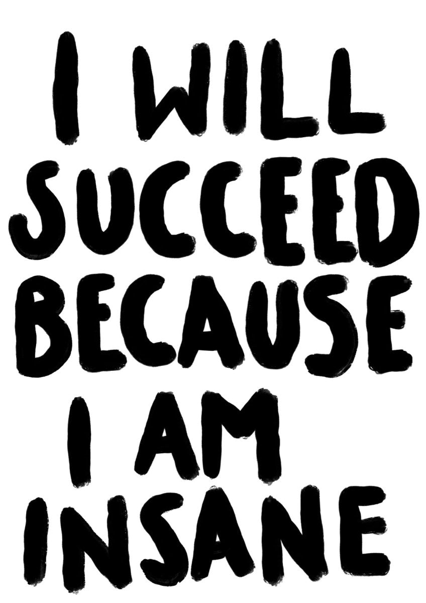 I am Insane - A5 - Black - Print - Thursday's Child