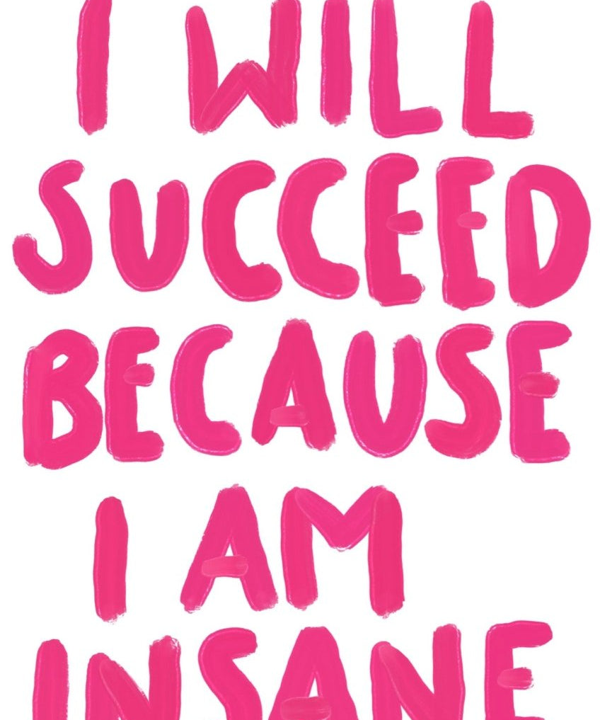 I am Insane - A5 - Pink - Print - Thursday's Child