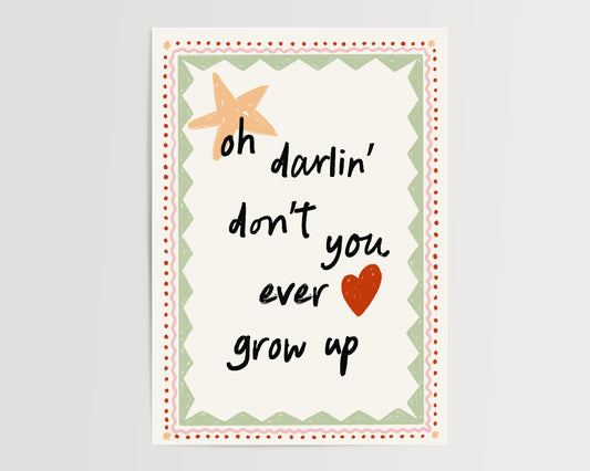 Never Grow Up - Green