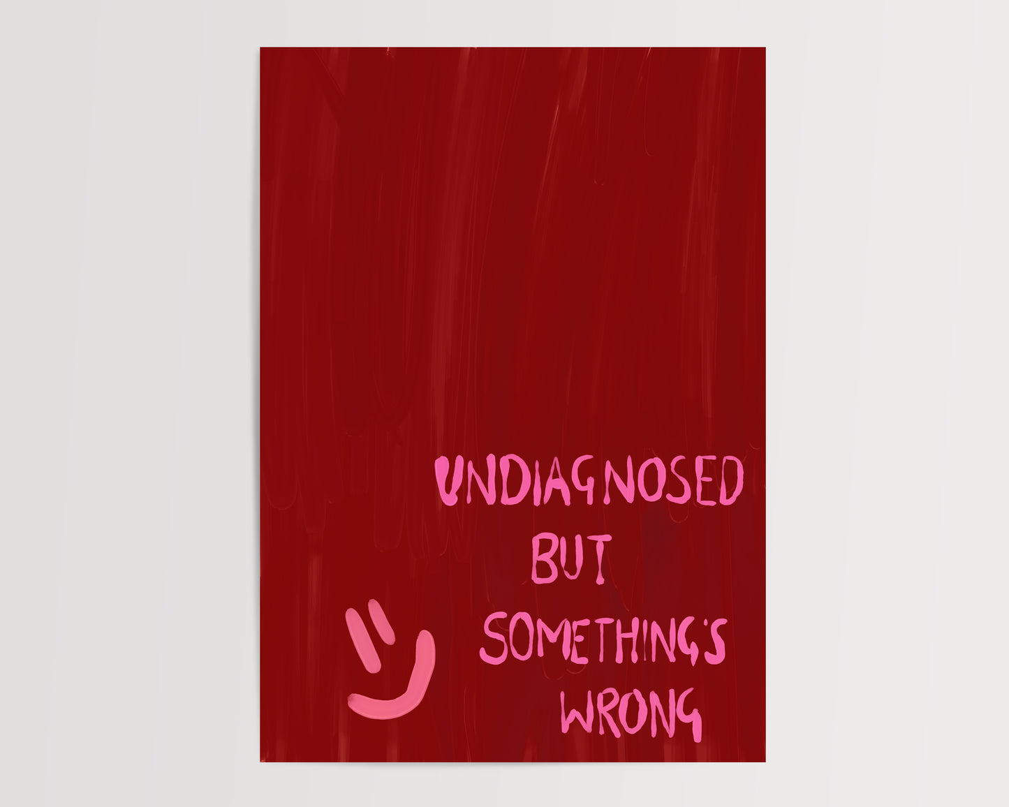 Undiagnosed Red