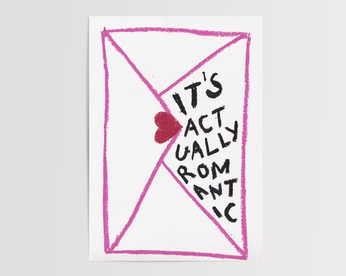 It's actually romantic - Digital Download - Print - Thursday's Child