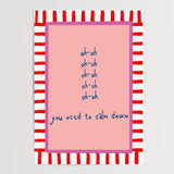 Calm Down Pink - Digital Download - Print - Thursday's Child