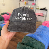 Who's Madeline cap