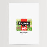 Tea - Multiple designs - A5 - Yorkshire Tea - Print - Thursday's Child