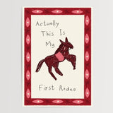 First Rodeo - Digital Download - Print - Thursday's Child