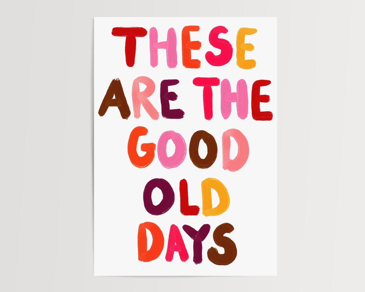 Good old days - A5 - Print - Thursday's Child