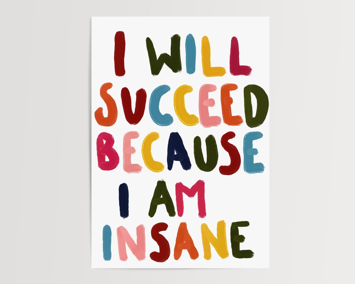 I am Insane - A5 - Multi - Print - Thursday's Child