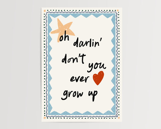 Never Grow Up - Blue
