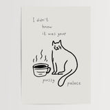 Pussy Palace - A5 - Print - Thursday's Child