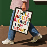 I am Insane - A5 - Multi - Print - Thursday's Child