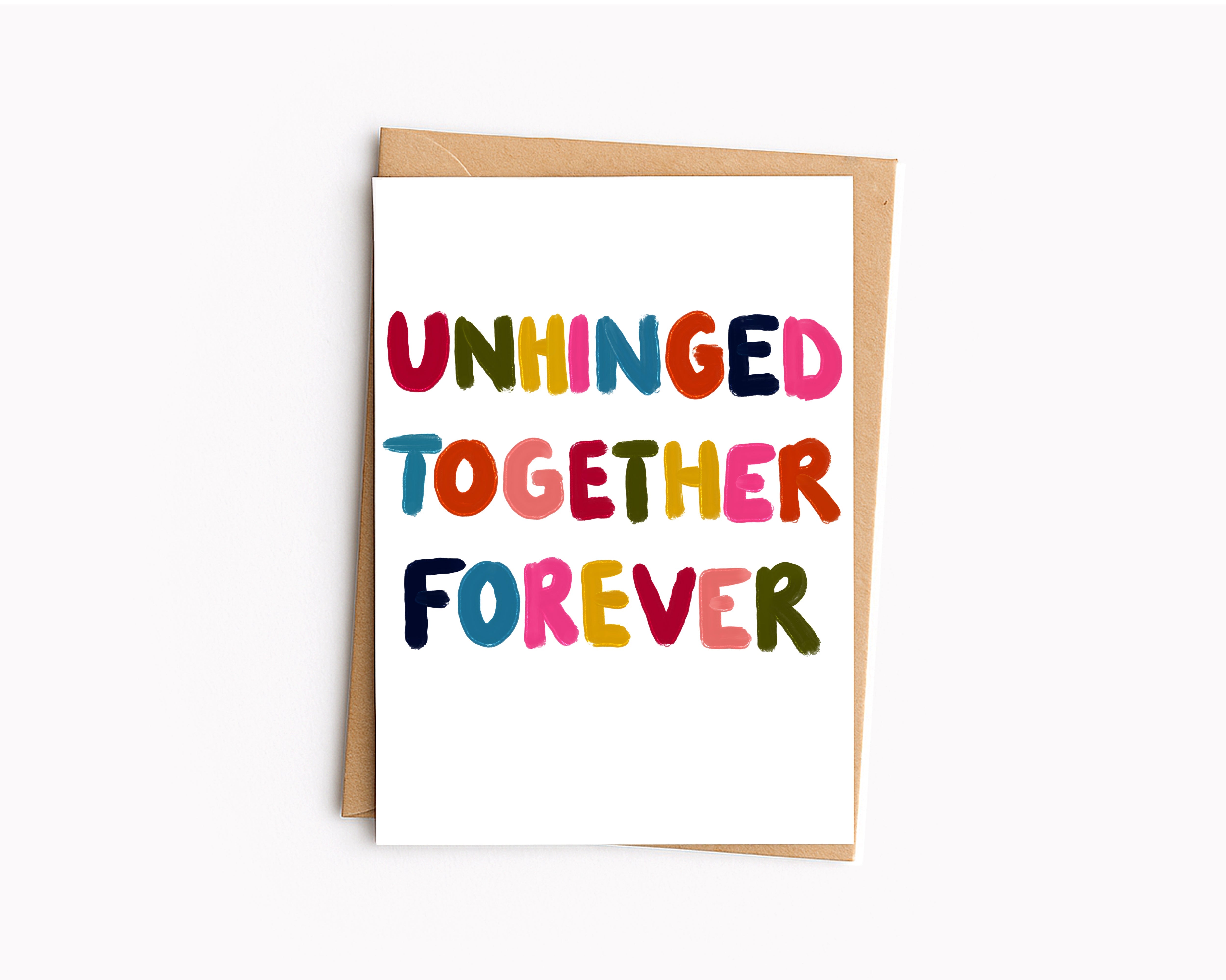 Unhinged together forever - card - Greetings Card - Thursday's Child