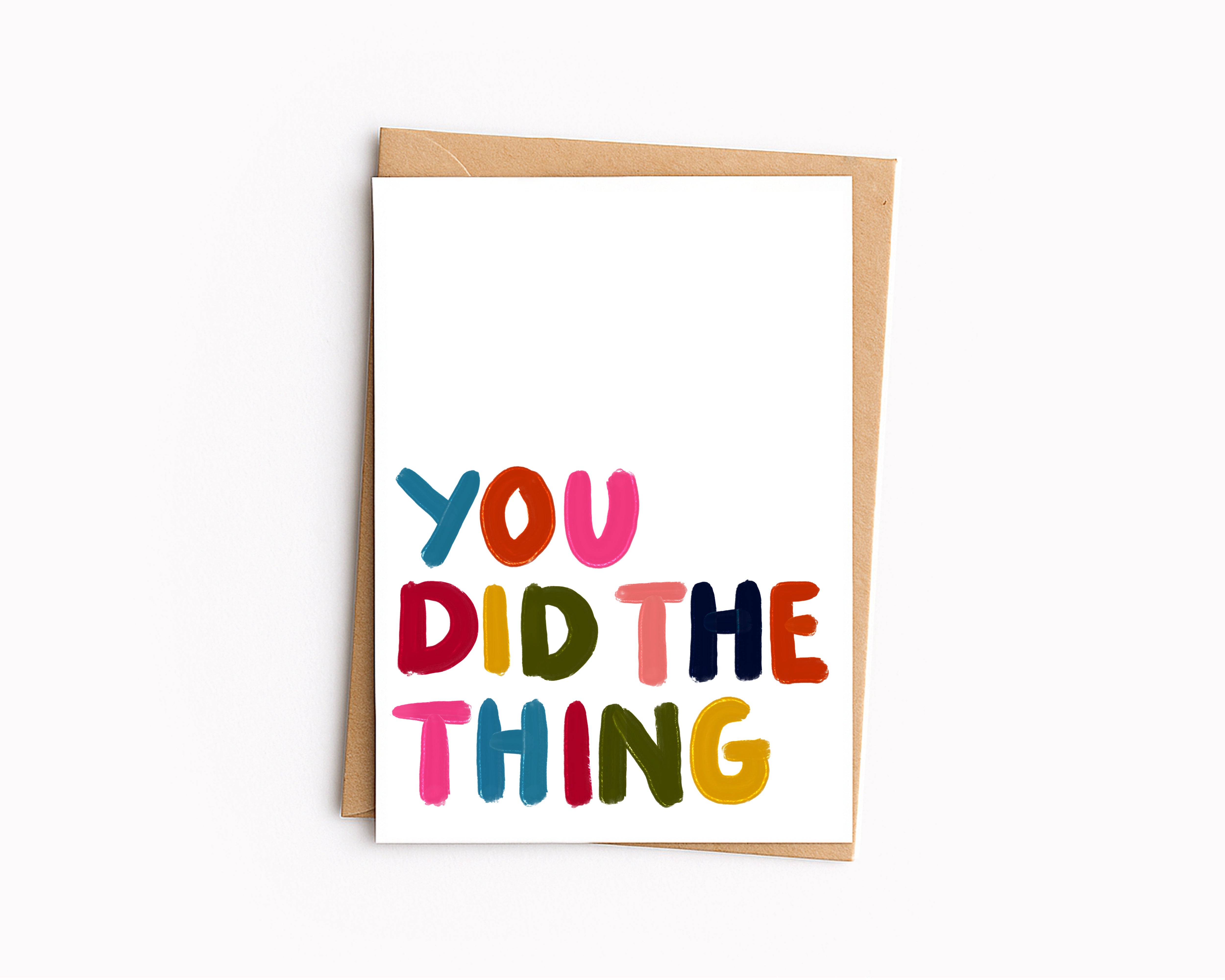 You did the thing - card - Greetings Card - Thursday's Child
