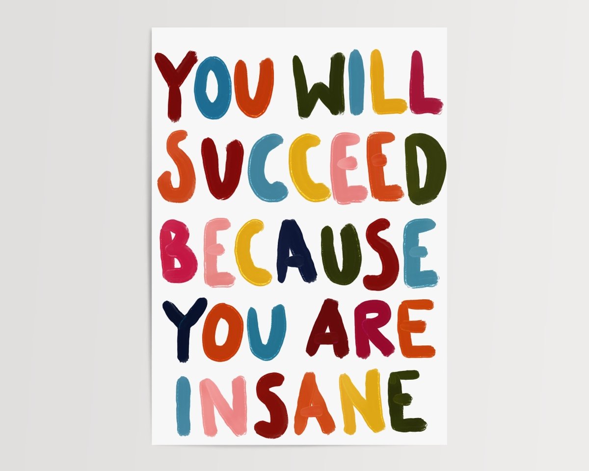 You are insane - A5 - Print - Thursday's Child